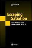 Escaping Satiation: The Demand Side of Economic Growth