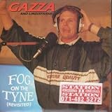 FOG ON THE TYNE REVISITED 7 INCH (7" 45) UK BEST 1990
