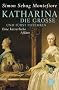 Katharina die Gro�e und F�rst Potemkin: Eine kaiserliche Aff�re