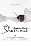 Shortcut: The Seeberville Murders and the Dark Side of the American Dream