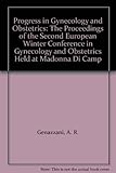 Progress in gynecology and obstetrics