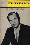 The Impossible Years Program Playbill September 27, 1965 (Pre-Broadway Tryout. Alan King. Bert Convy.)