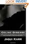 Celiac Disease: Safe Food List And Essential Information On Living With A Gluten Free Diet