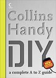 Collins Handy DIY: A Complete A-Z Guide