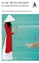 Le lac n� en une nuit : Et autres l�gendes du Vi�tnam