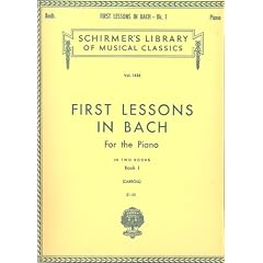 Schirmer's Library of Musical Classics: First Lessons in Bach for the Piano Vol. 1436