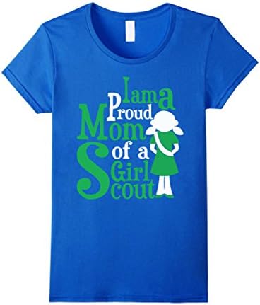 Women's I Am A Proud Mom Of A Girl Scout TShirt Small Royal Blue