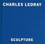 Charles Ledray: Sculpture