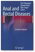 Anal and Rectal Diseases: A Concise Manual