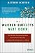 The Warren Buffetts Next Door: The World's Greatest Investors You've Never Heard Of and What You Can Learn From Them