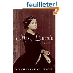 Mrs. Lincoln: A Life