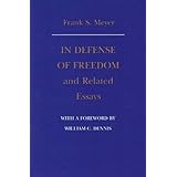 in defense of freedom and related essays