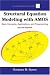 Structural Equation Modeling With AMOS: Basic Concepts, Applications, and Programming (Multivariate Applications)