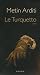 Le Turquetto