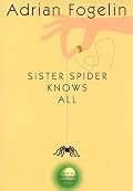 Sister Spider Knows All