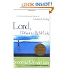 Lord, I Want To Be Whole: The Power Of Prayer And Scripture In Emotional Healing