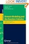 Domain Modeling and the Duration Calculus: International Training School, Shanghai, China, September 17-21, 2007, Advanced Lectures (Lecture Notes in ... Computer Science and General Issues)