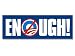 Nobama (Anti Obama) ENOUGH Bumper Sticker
