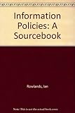 Information policies : a sourcebook