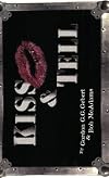 Kiss & Tell