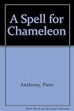 A spell for chameleon