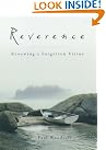 Reverence: Renewing a...