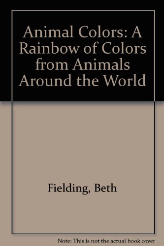 Animal Colors: A Rainbow of Colors from Animals Around the World (Chinese Edition)