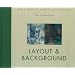Walt Disney Animation Studios The Archive Series: Layout & Background
