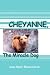 Cheyanne, The Miracle Dog