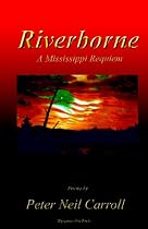 Riverborne: A Mississippi Requiem