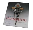 THE ART OF ENAMELING (SOFT COVER)