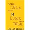 When Isla Meets Luke Meets Isla