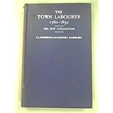 the town labourer 1760 1832 the new civilization