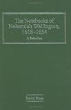 Review Ashgate Pub Co  / The Notebooks of Nehemiah Wallington, 1618Ã¢1654