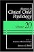 Advances in Clinical Child Psychology: Volume 20 (Advances in Clinical Child Psychology)