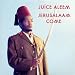 Juice Aleem-Jerusalaam Come