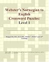 Webster's Norwegian to English Crossword Puzzles: Level 1