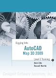 More details of book titled: Digging Into AutoCAD Map 3D 2009 - Level 1 Training