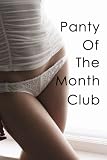 Panty of the Month Club-6 Month Membership