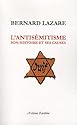L'antisémitisme : Son histoire et ses causes