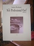 The new professional chef. Student workbook