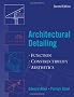 Architectural Detailing: Function - Constructibility - Aesthetics: Function, Constructability, Aesthetics