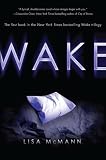 Wake (Wake Series, Book 1)