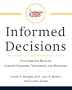 American Cancer Society's Informed Decisions: The Complete Book of Diagnosis, Treatment, and Recovery