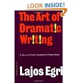 Art Of Dramatic Writing: Its Basis in the Creative Interpretation of Human Motives