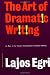 The Art of Dramatic Writing