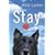 Stay
