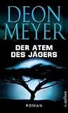 Der Atem des Jägers