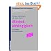 Alkoholabh�ngigkeit. Ein Leitfaden zur Gruppentherapie, inkl. CD-ROM