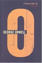 A Patriot After All, 1940-1941 (The complete works of George Orwell)
